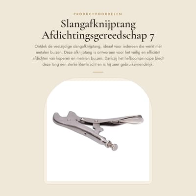 Dailygoods- Slangafknijptang Afdichtingsvergrendelingsgereedschap - Trekveer - Klemkracht - Geschikt voor metalen/koperen buizen - Verstelbare handgreep - Hoogwaardige staalconstructie - Afknijptang