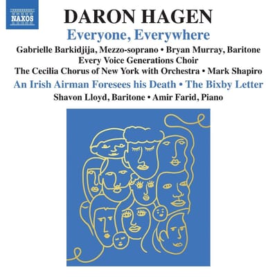 Gabrielle Barkidjija, Bryan Murray, Every Voice Generations Choir, The Cecilia Chorus Of New York With Orchestra, Mark Shapiro, Shavon Lloyd, Amir Farid - Hagen: Everyone, Everywhere (CD)