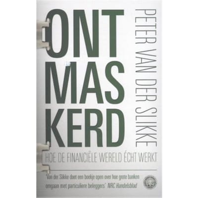 Ontmaskerd - Peter van der Slikke