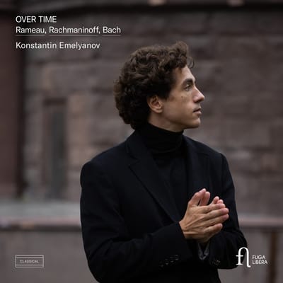 Konstantin Emelyanov - Over Time: Rameau, Rachmaninoff & Bach (CD)