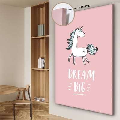 Kinderkamer decoratie - Schilderij voor kinderen - Dream big - Eenhoorn - Roze - Quotes - Tekst - Muurdecoratie kinderkamer - Canvas kind - 120x180 cm