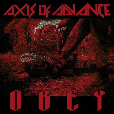 Axis Of Advance - Obey (CD)