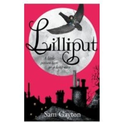 Lilliput - Sam Gayton