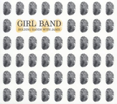 Girl Band - Holding Hands With Jamie (CD)
