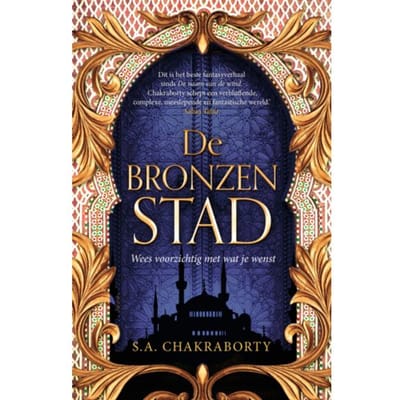 De Bronzen Stad - S.A. Chakraborty