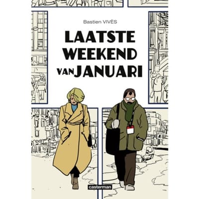 Laatste Weekend Van Januari - Laatste Weekend Van Januari - Bastien Vivès