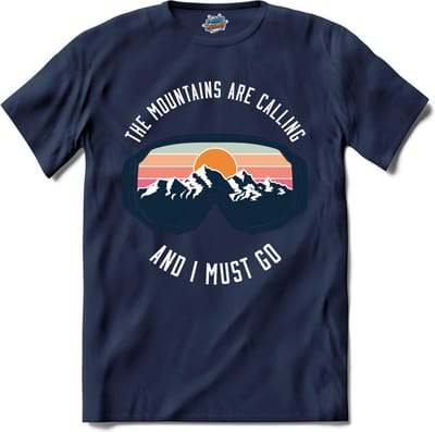 The Mountains Are Calling And I Must Go | Snowboarden - Bier - Winter sport - T-Shirt - Unisex - Navy Blue - Maat S