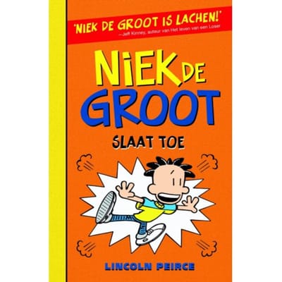 Niek De Groot Slaat Toe - Niek De Groot - Lincoln Peirce