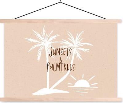 Posterhanger incl. Poster 90x60 cm - Schoolplaat - Spreuken - Quotes - Sunsets & palmtrees - Palmboom - Textielposter - Blanke latten