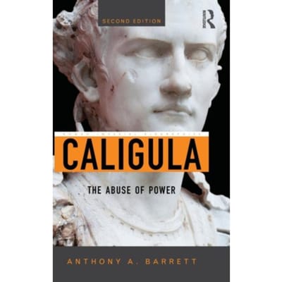 Caligula - Roman Imperial Biographies - Colombia, Canada (Emeritus))