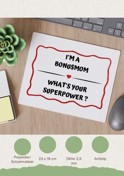Akyol - i'm a bonusmom what's your superpower? Muismat - Mama - super bonusmoeder - moeder cadeautjes - moederdag - verjaardag - geschenk - kado - 23 bij 19 cm