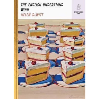 The English Understand Wool - Storybook Nd Series - Helen (New Directions) DeWitt