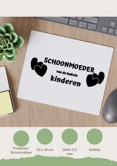 Akyol - schoonmoeder van de leukste kinderen Muismat - Schoonmoeder - de leukste schoonmoeder - moeder cadeautjes - moederdag - verjaardag - geschenk - kado - 23 bij 19 cm