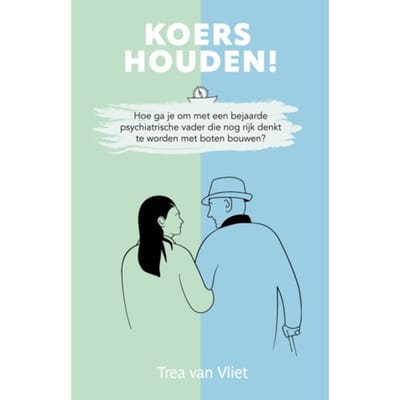 Koers Houden! - Trea van Vliet