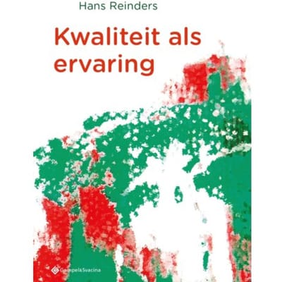 Kwaliteit Als Ervaring - Hans Reinders
