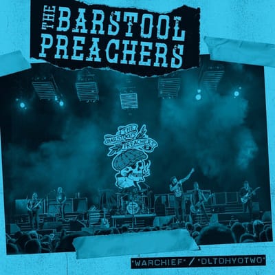 Bar Stool Preachers - Warchief / Dltdhyotwo (7" Single) (Special Edition) (Coloured Vinyl)