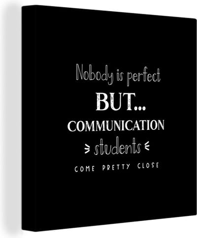 Canvas Schilderij Studie - Communicatie - Student - Onderwijs - Spreuken - 20x20 cm - Wanddecoratie