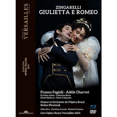 Franco Fagioli, Adele Charvet, Krystian Adam, Valentino Buzza, Nicolò Balducci, Florie Valiquette, Choeur & Orchestre De L'opera Royal, Stefan Plewniak - Zingarelli: Giulietta E Romeo (DVD)