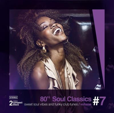 Various Artists - 80's Soul Classics Volume #7 - Sweet Soul Vibes And Funky Club Tunes (2 CD)