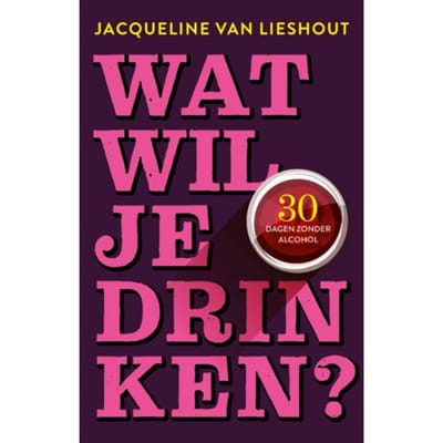 Wat Wil Je Drinken? - Jacqueline van Lieshout