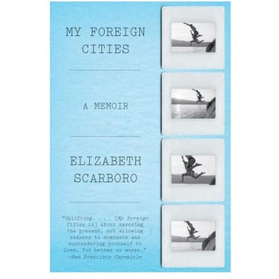 My Foreign Cities - Scarboro, Elizabeth