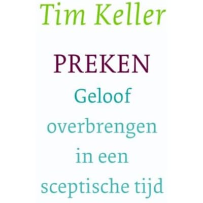 Preken - Tim Keller