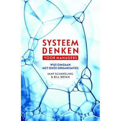 Systeemdenken Voor Managers - Jaap Schaveling