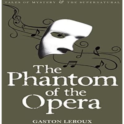 Le Fantôme de l'Opéra par Gaston Leroux Livre de poche 9781840220735