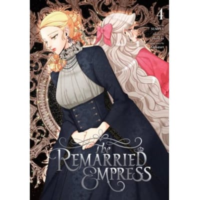 The Remarried Empress, Vol. 4 - The Remarried Empress - Alphatart