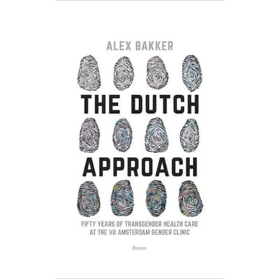 The Dutch Approach - Alex Bakker