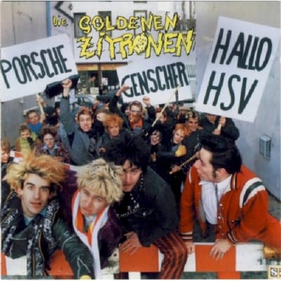Die Goldenen Zitronen - Porsche - Genscher - Hallo HSV +Mehr (CD)