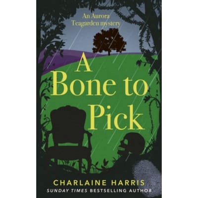 A Bone To Pick - Aurora Teagarden Mysteries - Charlaine Harris