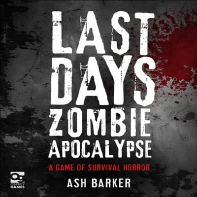 Last Days Zombie Apocalypse door Ash Barker Hardcover Boek 9781472826695