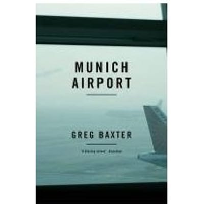 Munich Airport - Greg Baxter