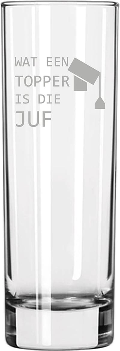 Gegraveerde longdrinkglas 22cl Wat een topper is die juf
