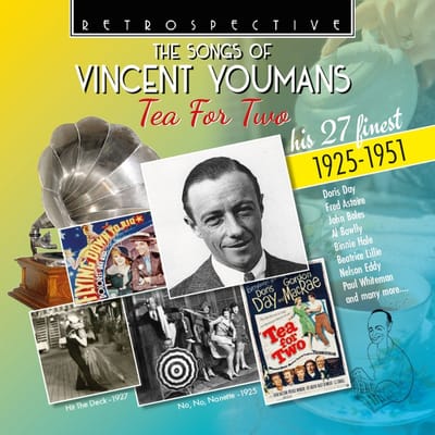 Various Artists - The Songs Of Vincent Youmans: Tea For Two (CD)