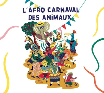 L'Afro Carnaval Des Animaux - L'Afro Carnaval Des Animaux (CD)