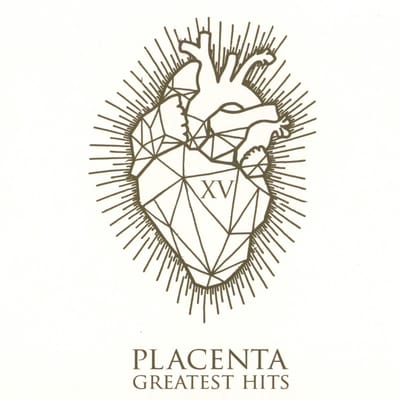 Placenta - XV Greatest Hits (CD)