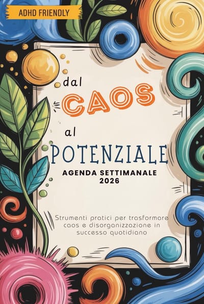 ADHD Agenda Settimanale 2026 - Planner per Adulti e Adolescenti per Organizzazione e Obiettivi