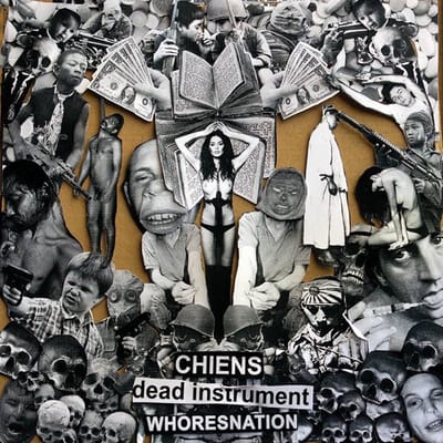 Chiens / Dead Instrument / Whoresnation - Suicide, War, Drugs, Sex, Language (LP)
