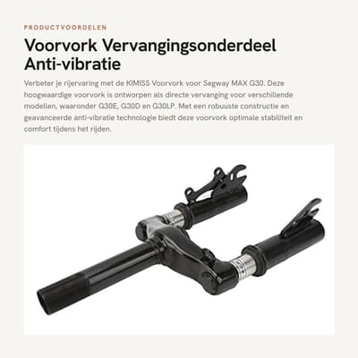 Dailygoods - Voorvork - Vervangingsonderdeel - Anti-vibratie - Geschikt voor Segway MAX G30 E-scooter - Duurzaam materiaal - Eenvoudige installatie -...