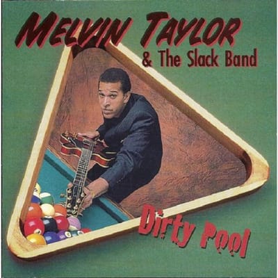 Melvin Taylor & The Slack Band - Dirty Pool (LP) (Limited Edition) (Reissue) (Remastered)
