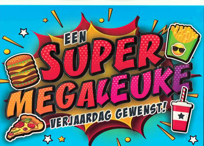 Wenskaart A4 - wenskaart XL - wenskaart - verjaardag - gefeliciteerd - jarige - hartelijk gefeliciteerd - super verjaardag