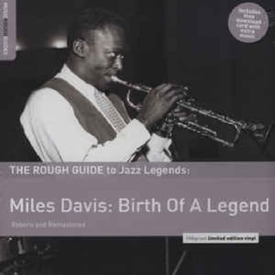 Miles Davis - Miles Davis: Birth Of A Legend (2 CD) (Special Edition) (Remastered)