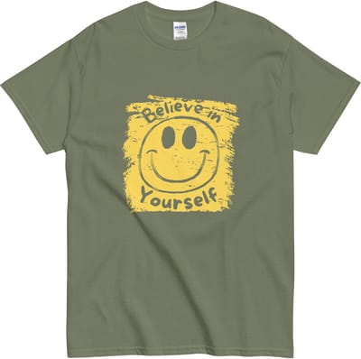 Motivatie Tshirt Geloof in Jezelf Smiley - voor Vrouwen en Mannen - Cadeau Idee - Khaki Groen - S