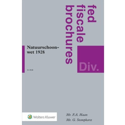 Natuurschoonwet 1928 In Theorie En Praktijk