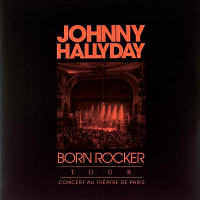 Born Rocker Tour (Live Au Theatre De Paris)