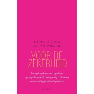 Voor De Zekerheid - Martin N. Seif