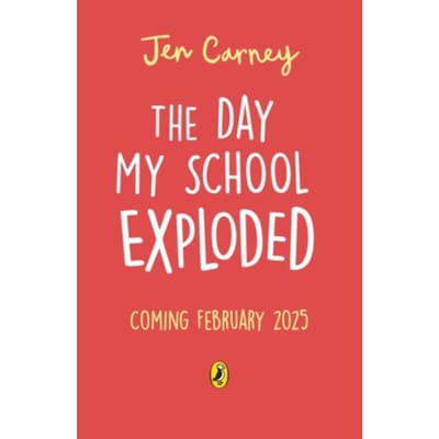 The Day My School Got Famous - The Famous Series - Jen Carney