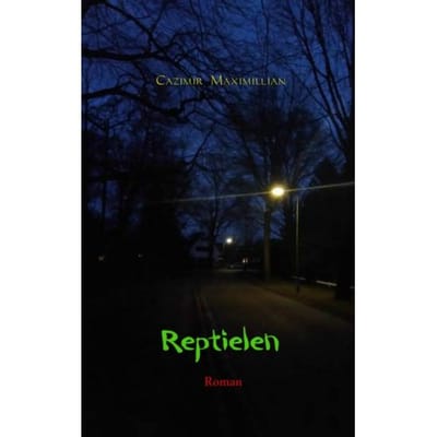 Reptielen - Cazimir Maximillian